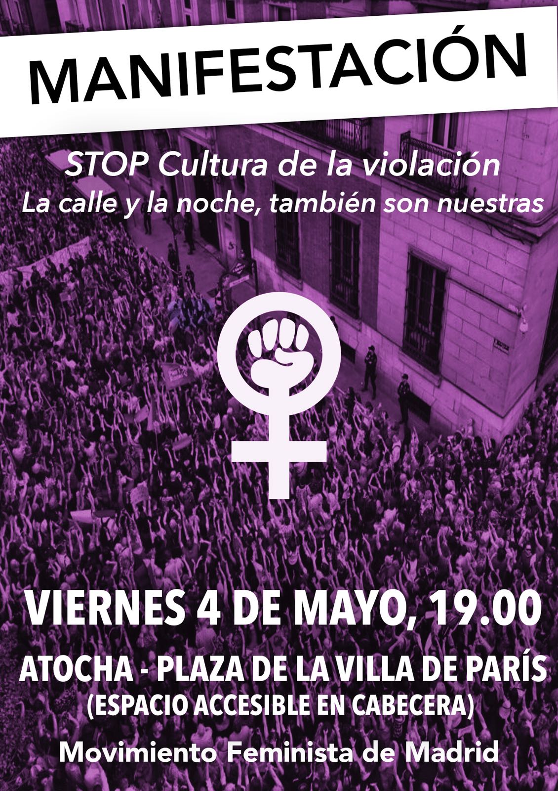 Manifestazione Venerdì 04 Maggio 2018 a Madrid Stop Cultura de la violación . Feminismo madrid