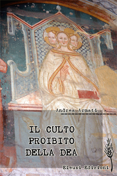 Il culto proibito della Dea a Umbrialibri