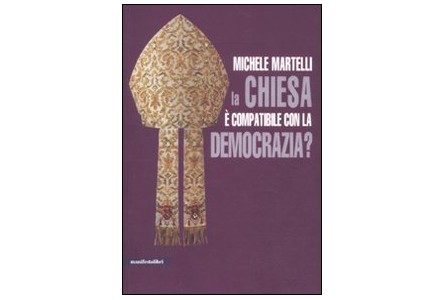 La chiesa è compatibile con la democrazia?