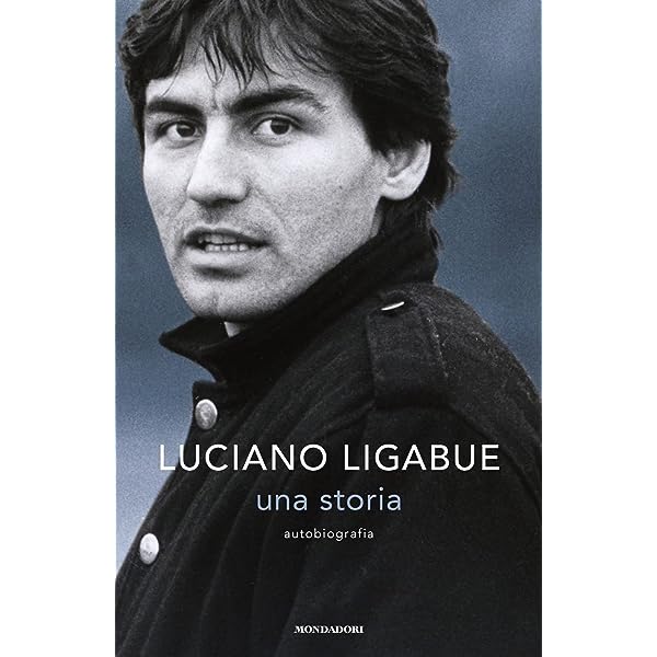 Una storia - Luciano Ligabue